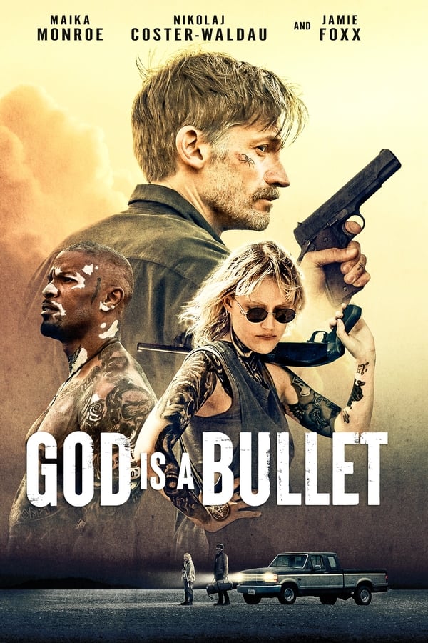 God Is a Bullet (2023)